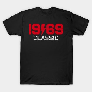 1969 Classic Rock 50th Birthday Gift T-Shirt